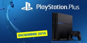 Juegos con PS Plus Diciembre 2016