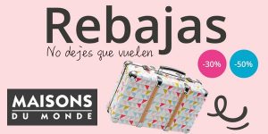 Rebajas Maisons du Monde Julio 2017