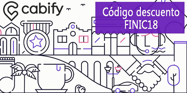 Cabify promoción primeros trayectos con cupón descuento FINIC18