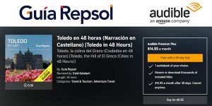 Guía Repsol audioguías de ciudades de España en audible gratis para usuarios Amazon Prime