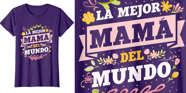 Camiseta de manga corta La mejor Mamá Del Mundo barata en Amazon