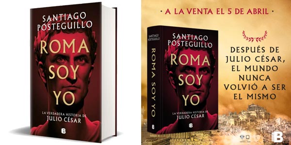 Libro Roma soy yo: La verdadera historia de Julio César de Santiago posteguillo en tapa dura barato en Amazon