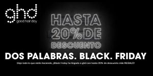 GHD Black Friday Ofertas