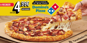 ¡Pizzas medianas para recoger en Domino's Pizza pro sólo 4,99€!