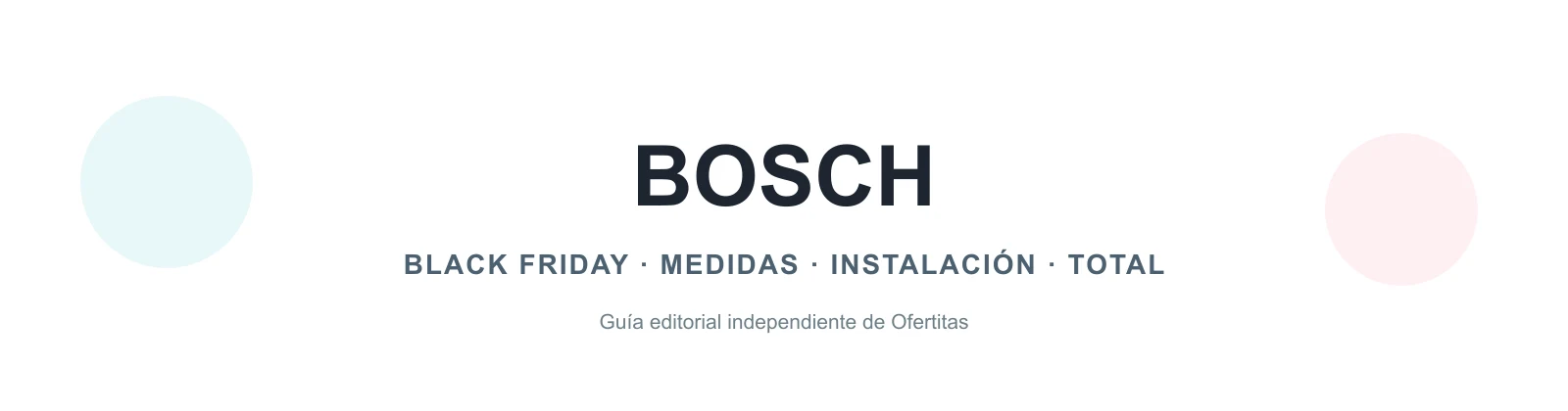 Cabecera editorial de electrodomésticos Bosch para Black Friday