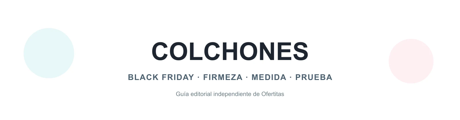 Cabecera editorial de colchones para Black Friday