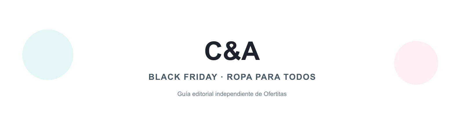 Guía de C&A para comparar ropa familiar, talla y precio
