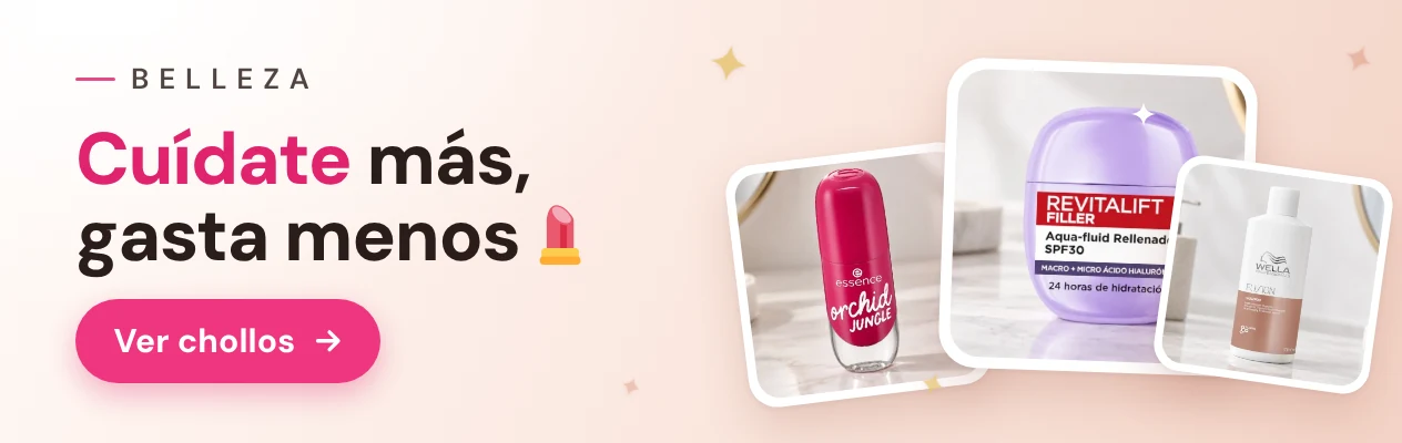 Chollos de belleza y cuidado personal: cuídate más, gasta menos
