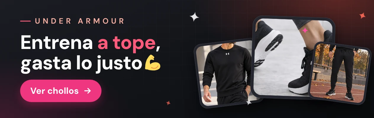 Chollos Under Armour: entrena a tope, gasta lo justo