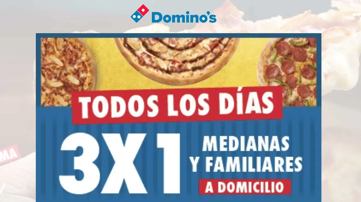 3x1 pizzas Domino's