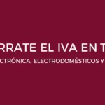 Ahórrate el IVA El Corte Inglés 2024