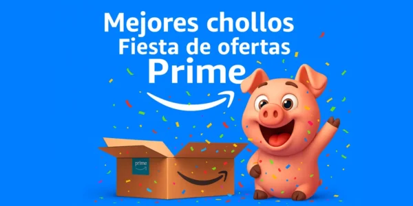 chollos fiesta ofertas Prime