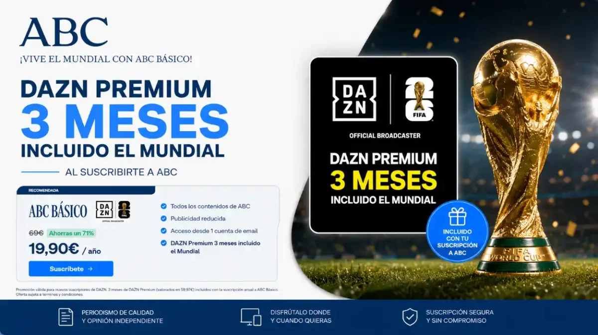 DAZN PREMIUM 3 MESES (incluido el Mundial) al subscribirte al ABC
