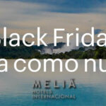 Melià Hoteles Black Friday