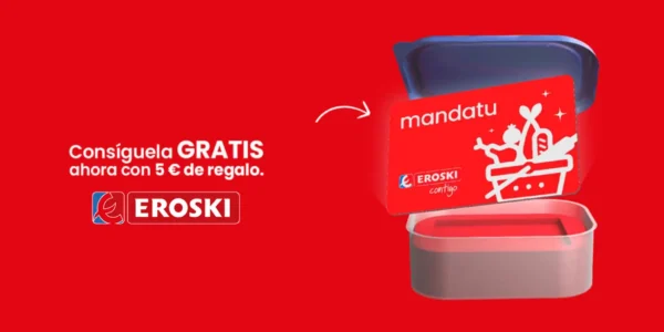 Eroski te ofrece 5€ de regalo